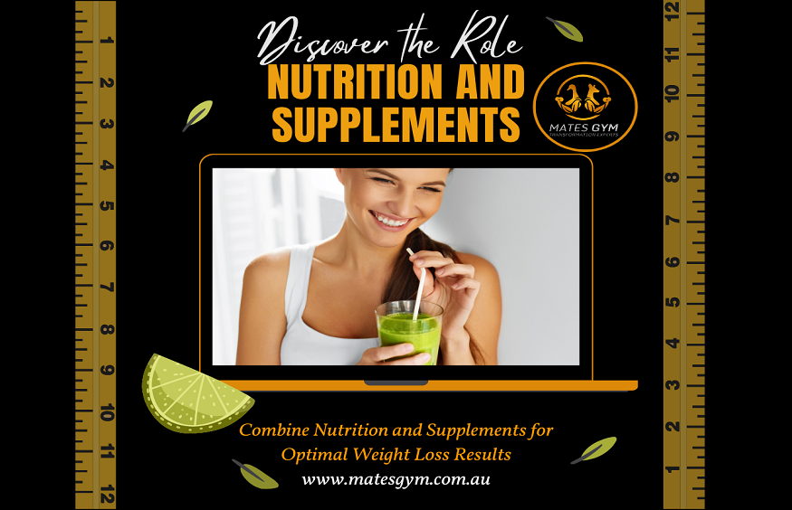 Combine Nutrition and Supplements for Optimal Weight Loss Results